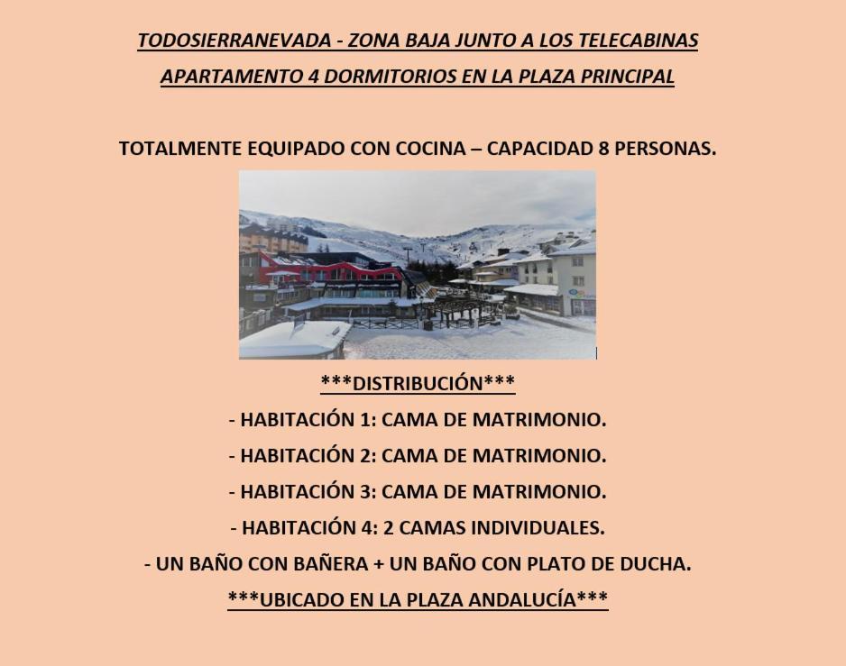 TODOSIERRANEVADA ZONA BAJA - APARTAMENTOS DE 4 DORMITORIOS - Junto a los Telecabinas Sierra Nevada Exterior foto